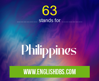 63 means Philippines 63