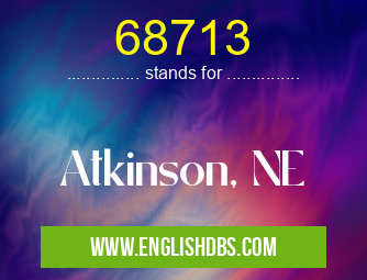 68713 means Atkinson, NE 68713