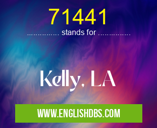 71441 means Kelly, LA 71441