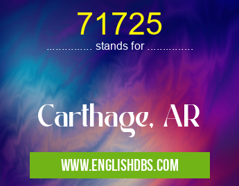 71725 means Carthage, AR 71725