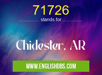 71726 means Chidester, AR 71726
