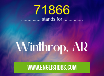 71866 means Winthrop, AR 71866