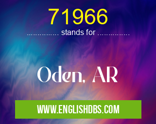 71966 means Oden, AR 71966