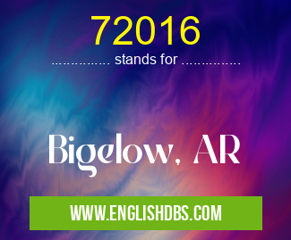 72016 means Bigelow, AR 72016