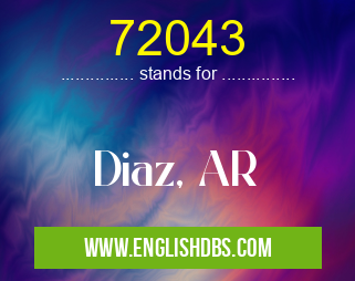 72043 means Diaz, AR 72043