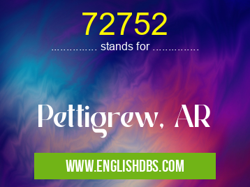 72752 means Pettigrew, AR 72752