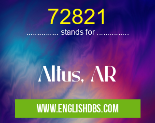 72821 means Altus, AR 72821