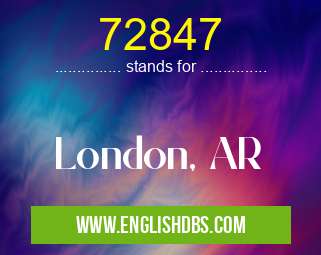 72847 means London, AR 72847