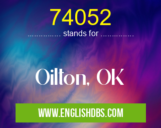 74052 means Oilton, OK 74052