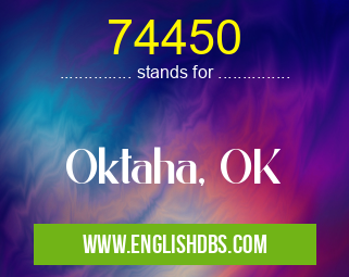 74450 means Oktaha, OK 74450