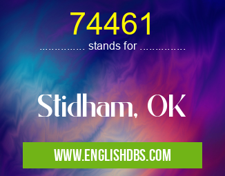 74461 means Stidham, OK 74461