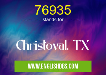 76935 means Christoval, TX 76935