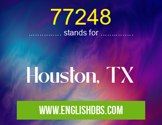 77248 means Houston, TX 77248