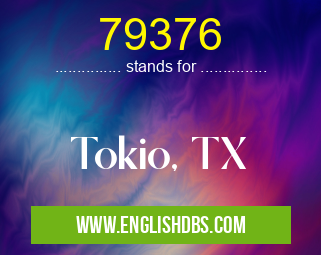 79376 means Tokio, TX 79376