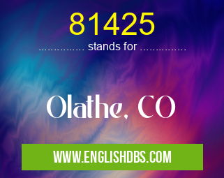 81425 means Olathe, CO 81425