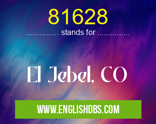81628 means El Jebel, CO 81628