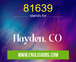 81639 means Hayden, CO 81639
