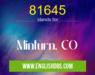 81645 means Minturn, CO 81645
