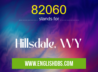 82060 means Hillsdale, WY 82060