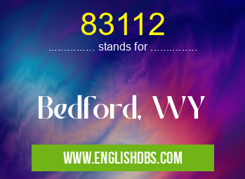 83112 means Bedford, WY 83112