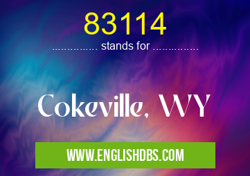 83114 means Cokeville, WY 83114