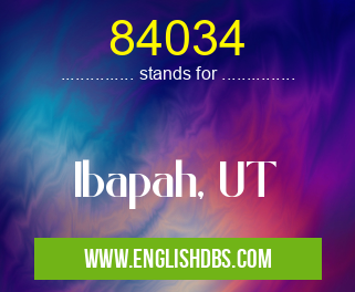 84034 means Ibapah, UT 84034