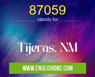 87059 means Tijeras, NM 87059