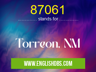 87061 means Torreon, NM 87061