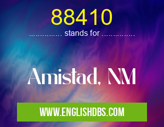 88410 means Amistad, NM 88410