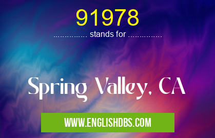 91978 means Spring Valley, CA 91978