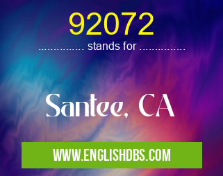 92072 means Santee, CA 92072