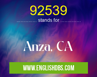92539 means Anza, CA 92539