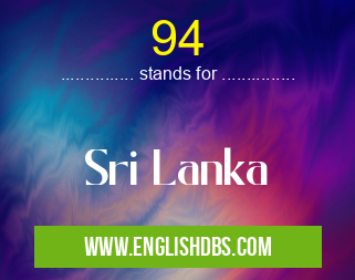 94 means Sri Lanka 94