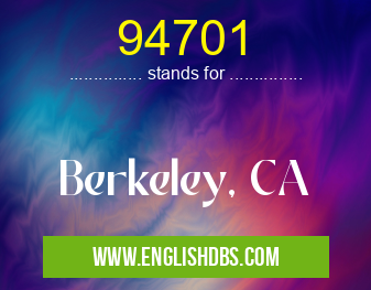 94701 means Berkeley, CA 94701
