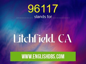 96117 means Litchfield, CA 96117