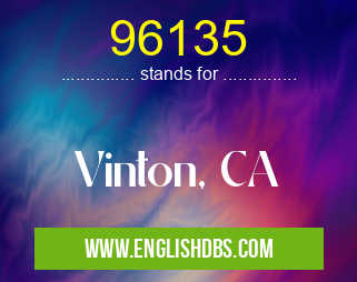 96135 means Vinton, CA 96135
