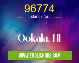 96774 means Ookala, HI 96774