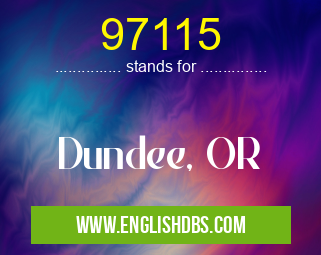 97115 means Dundee, OR 97115