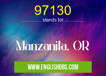97130 means Manzanita, OR 97130