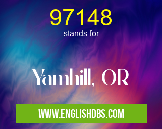 97148 means Yamhill, OR 97148