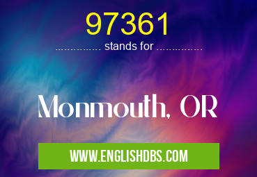 97361 means Monmouth, OR 97361
