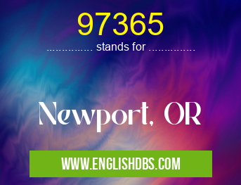 97365 means Newport, OR 97365