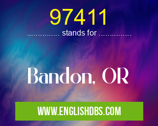 97411 means Bandon, OR 97411