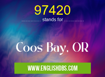 97420 means Coos Bay, OR 97420