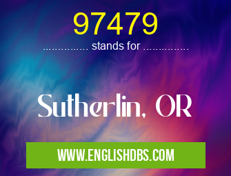 97479 means Sutherlin, OR 97479