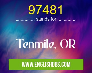 97481 means Tenmile, OR 97481