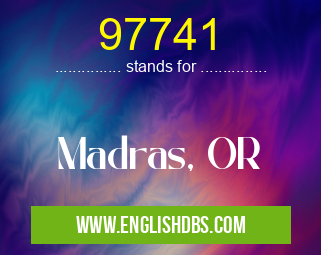 97741 means Madras, OR 97741