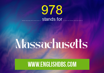 978 means Massachusetts 978