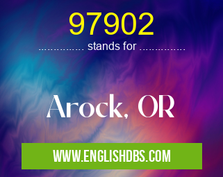 97902 means Arock, OR 97902