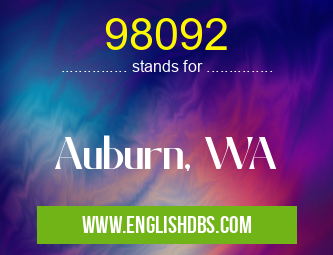 98092 means Auburn, WA 98092